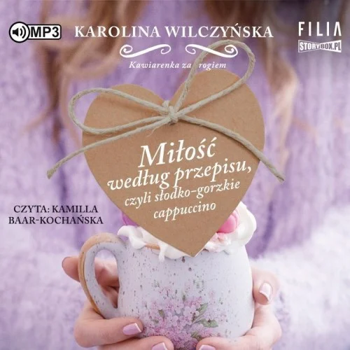 Ekspresowa dostawa KAWIARENKA ZA ROGIEM T.2 MIŁOś膯 WEDŁUG PRZEPISU CD