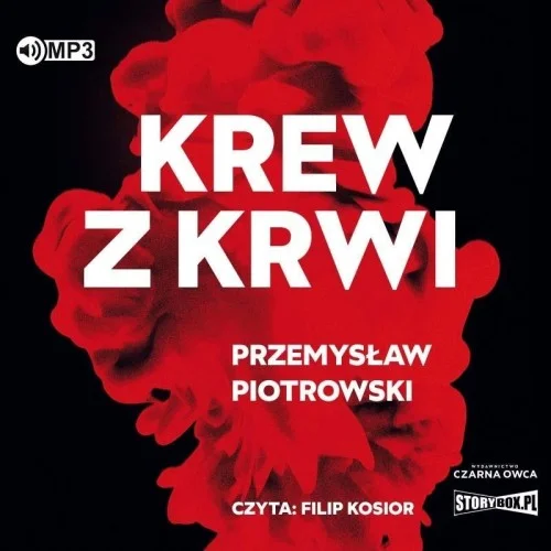 Hit sprzedaży KREW Z KRWI AUDIOBOOK, PRZEMYSŁAW PIOTROWSKI
