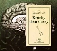 Okazja KRUCHY DOM DUSZY AUDIOBOOK, JRGEN THORWALD