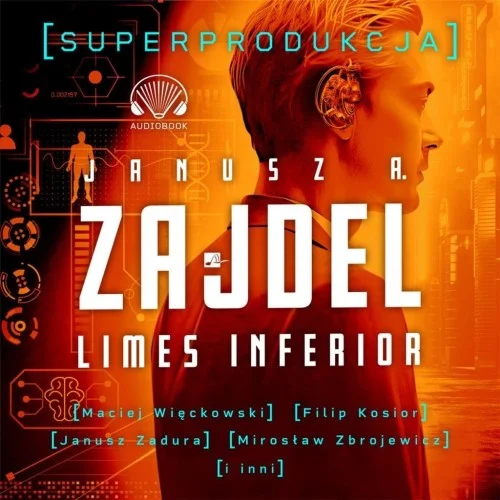 Sprawdź teraz LIMES INFERIOR. SUPERPRODUKCJA, JANUSZ A. ZAJDEL