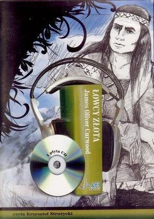 Kup online ŁOWCY ZŁOTA AUDIOBOOK QES, JAMES OLIVER CURWOOD