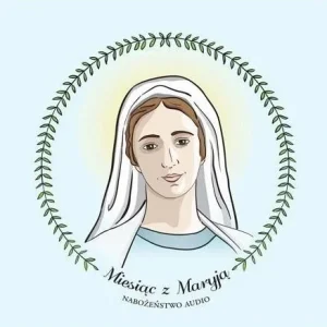 Kup teraz MIESIC Z MARYJ. NABOŹE艃STWO AUDIOBOOK