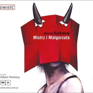 Sprawdź teraz MISTRZ I MAŁGORZATA AUDIOBOOK, MICHAIŁ BUŁHAKOW
