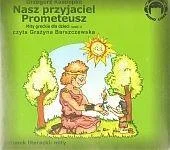 NASZ PRZYJACIEL PROMETEUSZ. MITY AUDIO CD Bestseller