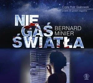 Ekspresowa dostawa NIE GAś śWIATŁA CD MP3, BERNARD MINIER