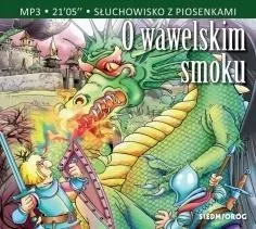 O WAWELSKIM SMOKU AUDIOBOOK Najlepsza cena