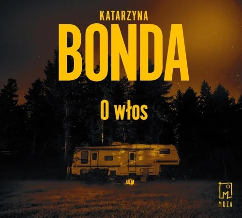 O WŁOS AUDIOBOOK, KATARZYNA BONDA, ADAM BAUMAN Kup online
