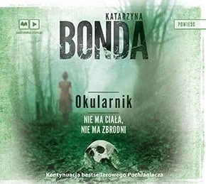 Wyjątkowa oferta OKULARNIK AUDIOBOOK, KATARZYNA BONDA