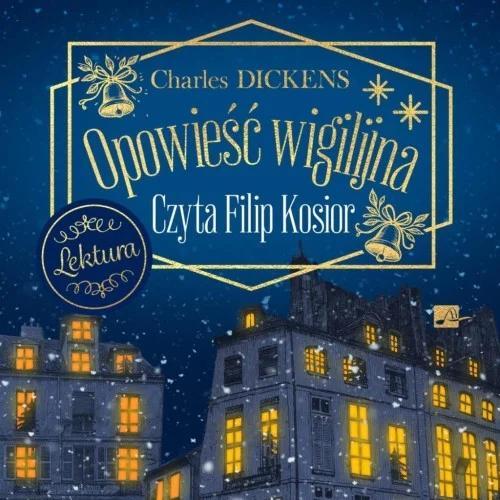 OPOWIEś膯 WIGILIJNA AUDIOBOOK, CHARLES DICKENS Nowy
