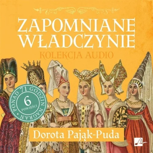 PAKIET: ZAPOMNIANE WŁADCZYNIE AUDIOBOOK (6CD) Hit cenowy