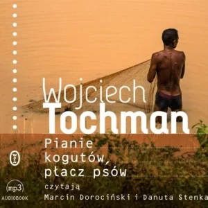PIANIE KOGUTW, PŁACZ PSW AUDIOBOOK Promocja