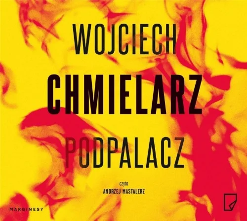 PODPALACZ AUDIOBOOK, WOJCIECH CHMIELARZ Rabat