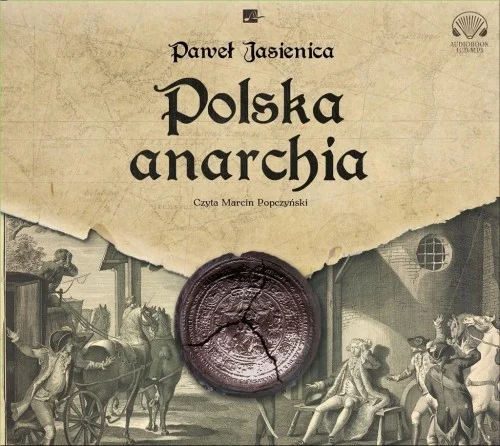 POLSKA ANARCHIA AUDIOBOOK, PAWEŁ JASIENICA Hit sprzedaży