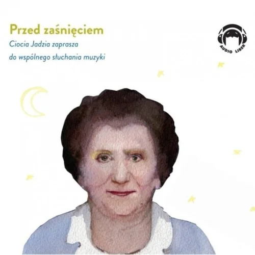 PRZED ZAśNIĘCIEM AUDIOBOOK, PRACA ZBIOROWA Ostatnie sztuki