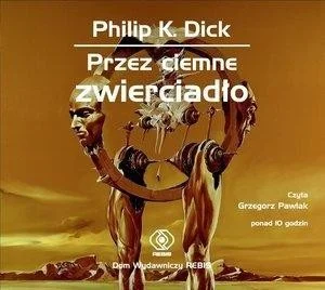 PRZEZ CIEMNE ZWIERCIADŁO. KSIŹKA AUDIO CD MP3 Szybka dostawa