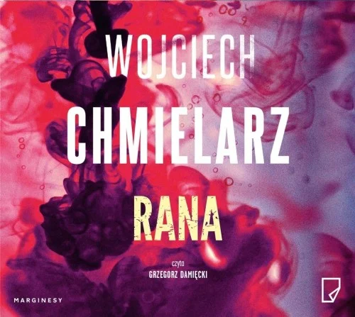 Ostatnie sztuki RANA AUDIOBOOK, WOJCIECH CHMIELARZ