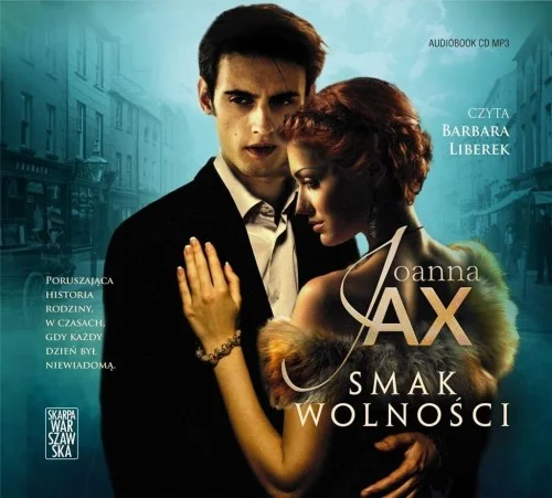 SMAK WOLNOśCI AUDIOBOOK, JOANNA JAX Bestseller