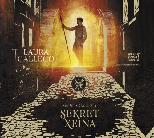 Sprawdź teraz STRAŹNICY CYTADELI. SEKRET XEINA AUDIOBOOK CD