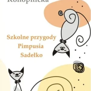 Wysoka jakość SZKOLNE PRZYGODY PIMPUSIA SADEŁKO AUDIOBOOK