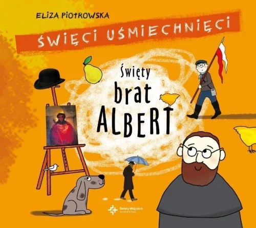 Popularny śWIĘTY BRAT ALBERT. AUDIOBOOK, ELIZA PIOTROWSKA