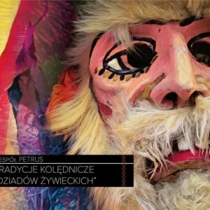 Popularny TRADYCJE KOLĘDNICZE DZIADW ŹYWIECKICH CD