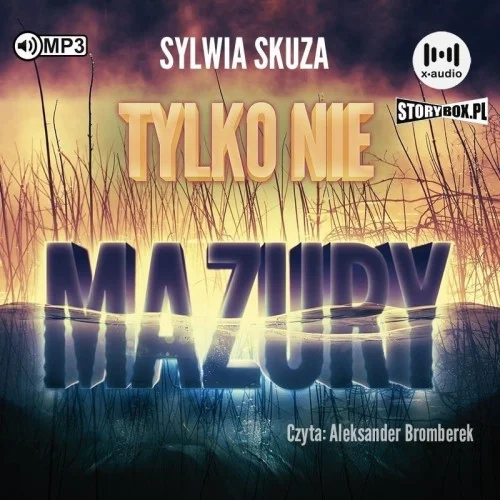 TYLKO NIE MAZURY AUDIOBOOK, SYLWIA SKUZA Ograniczona ilość