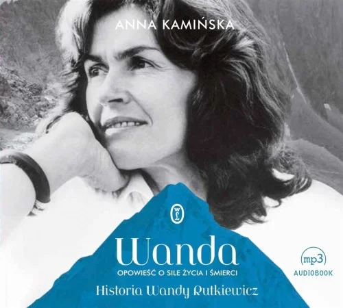 WANDA. OPOWIEś膯 O SILE ŹYCIA I śMIERCI AUDIOBOOK Hit sprzedaży
