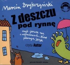 Z DESZCZU POD RYNNĘ. WIERSZE AUDIO CD Bezpieczna płatność