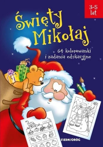 śWIĘTY MIKOŁAJ 64 KOLOROWANKI I ZADANIA EDUKACYJNE Wyjątkowa oferta