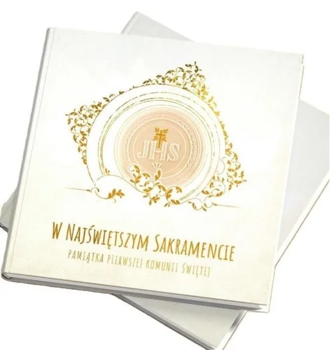 Ostatnia szansa W NAJśWIĘTSZYM SAKRAMENCIE. PAMITKA I KOMUNII śW.