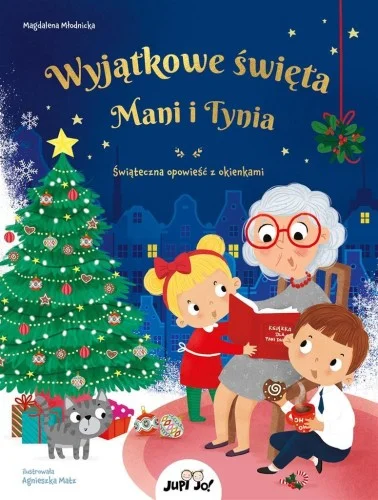 WYJTKOWE śWIĘTA MANI I TYNIA. śWITECZNA OPOWIEś膯 Tani