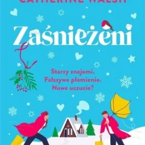 Darmowy zwrot ZAśNIEŹENI, CATHERINE WALSH