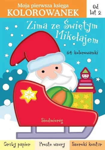 ZIMA ZE śWIĘTYM MIKOŁAJEM. 64 KOLOROWANKI Zamów teraz
