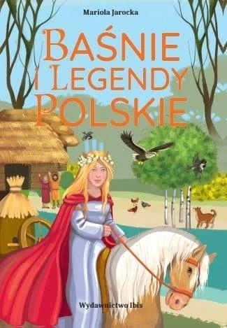 BAśNIE I LEGENDY POLSKIE, MARIOLA JAROCKA Do wyczerpania zapasów