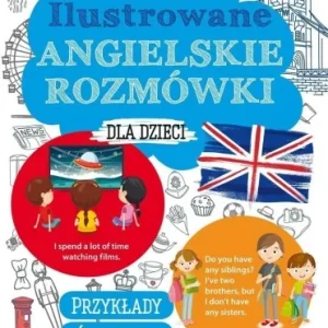 Wyprzedaż ILUSTROWANE ANGIELSKIE ROZMWKI DLA DZIECI