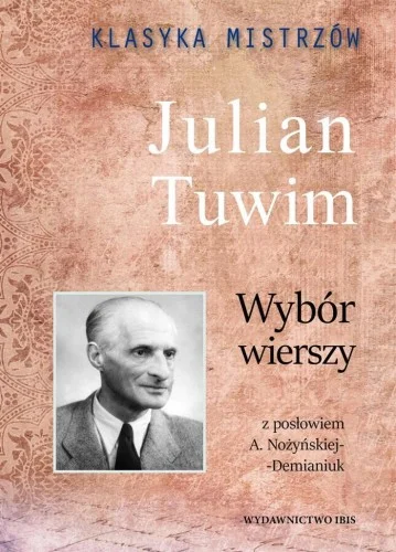 Okazja KLASYKA MISTRZW. WYBR WIERSZY. JULIAN TUWIM