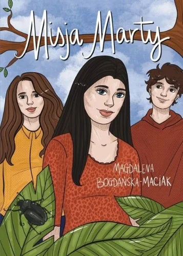 Nie przegap MISJA MARTY, MAGDALENA BOGDA艃SKA-MACIAK
