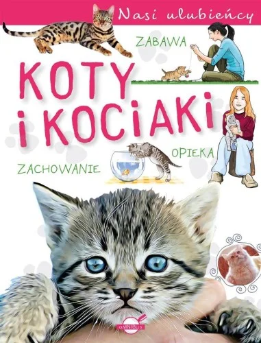 NASI ULUBIE艃CY. KOTY I KOCIAKI, PAWEŁ CZAPCZYK Sprawdź teraz