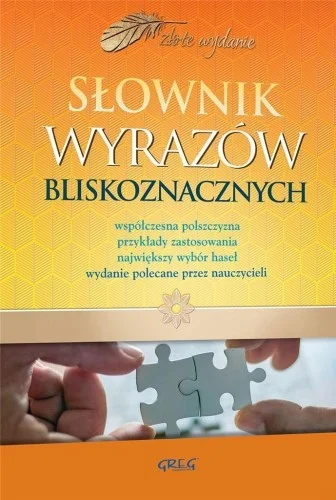 SŁOWNIK WYRAZW BLISKOZNACZNYCH GREG Najlepsza cena