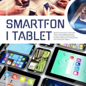 Szybka wysyłka SMARTFON I TABLET, ALICJA ŹAROWSKA-MAZUR