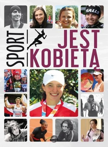 SPORT JEST KOBIET, WOJCIECH ZIELI艃SKI Premium