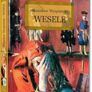 Sprawdź teraz WESELE Z OPRAC. OKLEINA GREG, STANISŁAW WYSPIA艃SKI