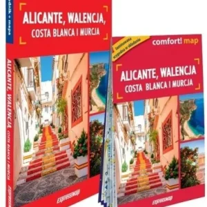 ALICANTE, WALENCJA.. LIGHT: PRZEWODNIK + MAPA Zamów dziś