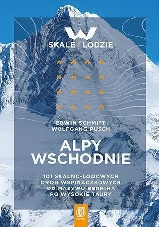 ALPY WSCHODNIE. 101 SKALNO-LODOWYCH DRG WSPIN. Sprawdź teraz