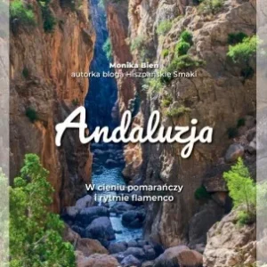 ANDALUZJA, MONIKA BIE艃 Sprawdź teraz