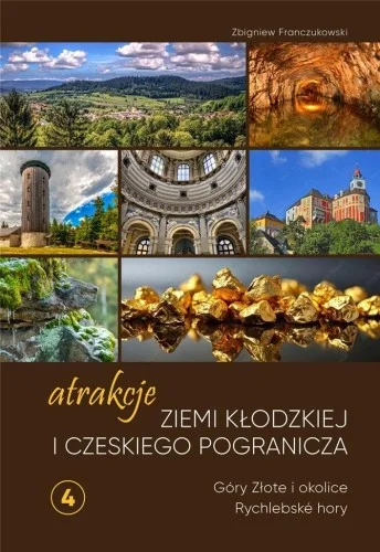 ATRAKCJE ZIEMI KŁODZKIEJ I CZESKIEGO POGRANICZA Promocja