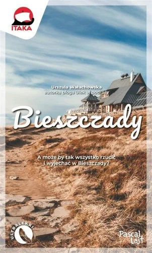 BIESZCZADY, URSZULA WAŁACHOWSKA Taniej