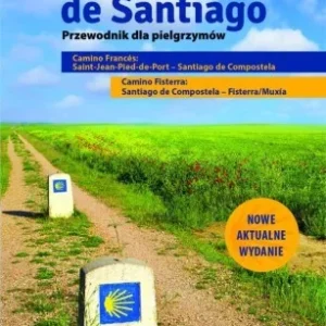 CAMINO DE SANTIAGO W.3, SZYMON PILARZ Zamów teraz