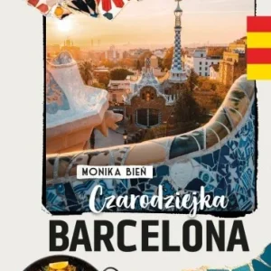 CZARODZIEJKA BARCELONA, MONIKA BIE艃 Dodaj do koszyka