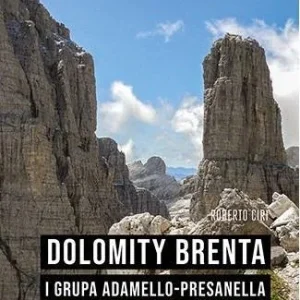 DOLOMITY BRENTA I GRUPA ADAMELLO-PRESANELLA Łatwy zwrot